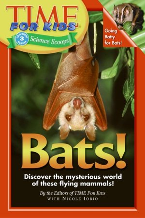 Bats! (Time for Kids Series)