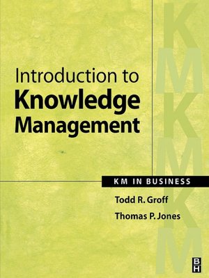Introduction To Knowledge Management
