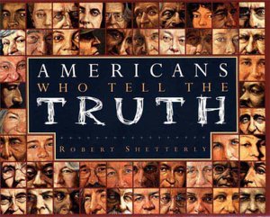 Americans Who Tell the Truth