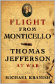 Flight from Monticello: Thomas Jefferson at War