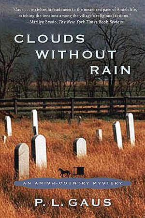 Clouds without Rain (Amish-Country Mystery Series #3)