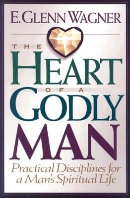 Heart of a Godly Man