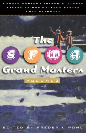 The SFWA Grand Masters, Volume 2
