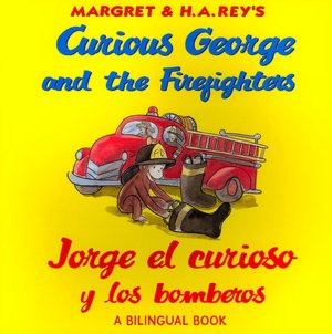 Curious George and the Firefighters: (Bilingual Edition)