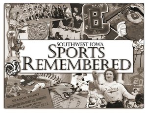 Southwest Iowa Sports Remembered