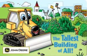 The Tallest Building of All (John Deere Children's Series)