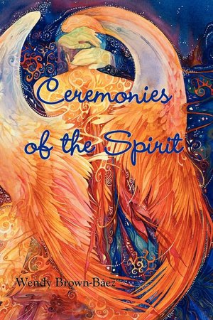 Ceremonies Of The Spirit