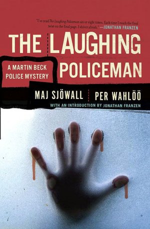 The Laughing Policeman (Martin Beck Series #4)