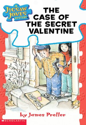 The Case of the Secret Valentine (Jigsaw Jones Series #3)