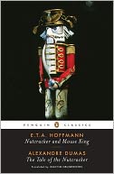 Nutcracker, Mouse King and The Tale of the Nutcracker