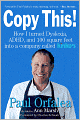 Copy This!: Lessons from a Hyperactive Dyslexic Who Turned a Bright Idea into One of America's Best Companies