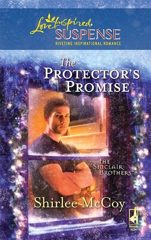 The Protector's Promise (Love Inspired Suspense Series)