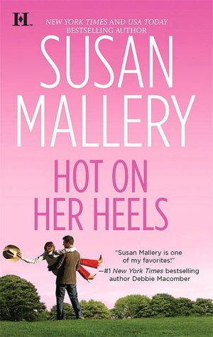 Free ebooks epub format download Hot on Her Heels  9780373773848 by Susan Mallery
