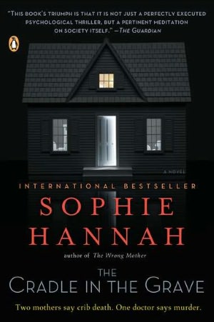 The Cradle in the Grave: A Novel
