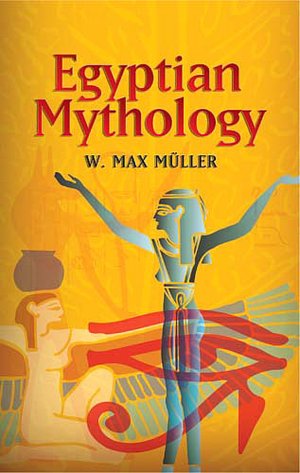 Egyptian Mythology (Dover Books on Egypt Serie)