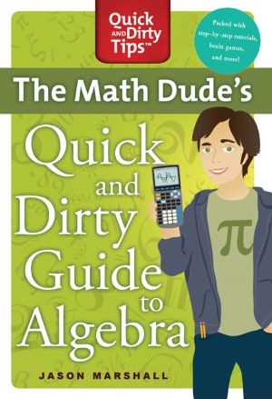Free download joomla book pdf The Math Dude's Quick and Dirty Guide to Algebra