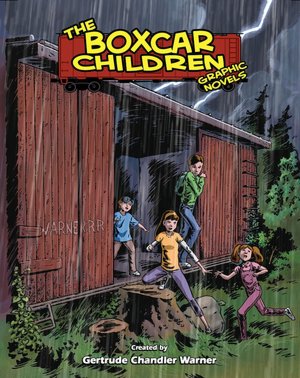 The Boxcar Children (The Boxcar Children Graphic Novels Series #1)