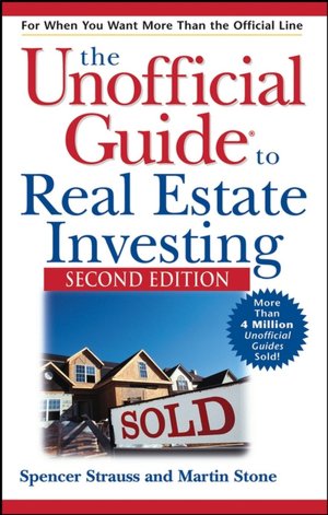 Unofficial Guide to Real Estate Investing