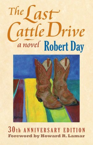 The Last Cattle Drive: 30th Anniversary Limited Edition