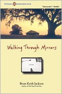 Walking through Mirrors