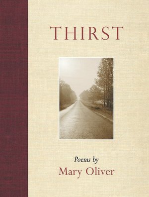 Free accounts books download Thirst by Mary Oliver English version