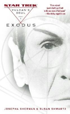 Star Trek Vulcan's Soul #1: Exodus