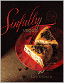 Sinfully Vegan: More than 160 Decadent Desserts to Satisfy Every Sweet Tooth