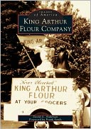 King Arthur Flour Company (Images of America Series)