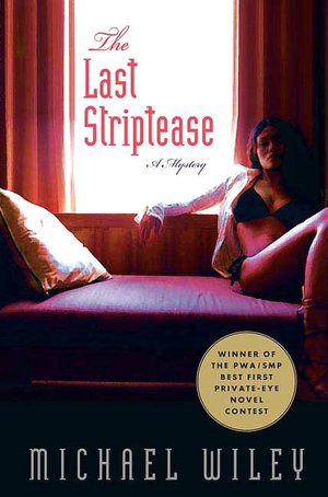The Last Striptease (Joseph Kozmarski Series #1)