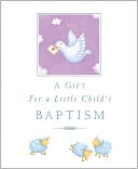 A Gift for a Little Child's Baptism