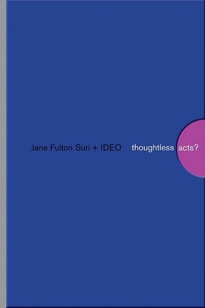 Thoughtless Acts?: Observations on Intuitive Design
