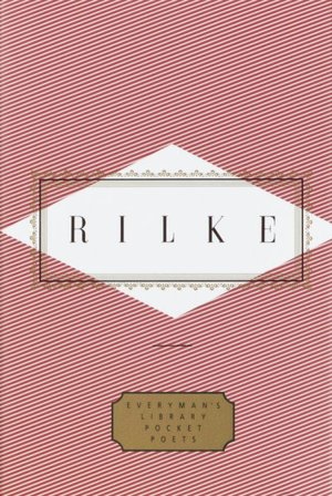 Poems: Rilke (Everyman's Library)