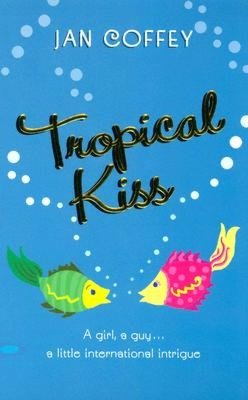 Tropical Kiss