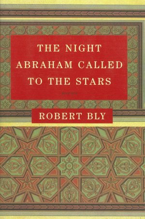 Night Abraham Called to the Stars: Poems