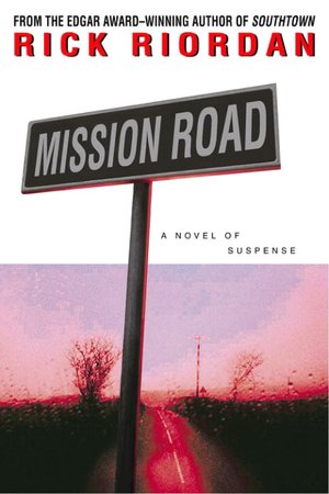 Mission Road (Tres Navarre Series #6)