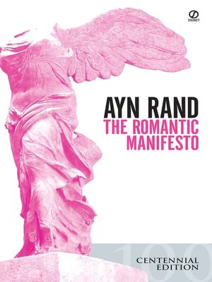Romantic Manifesto: A Philosophy of Literature