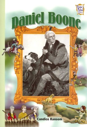 Daniel Boone (History Maker Bios Series)