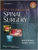 The Textbook of Spinal Surgery