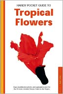 Handy Pocket Guide to Tropical Flowers