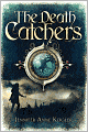 The Death Catchers
