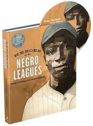 Heroes of the Negro Leagues