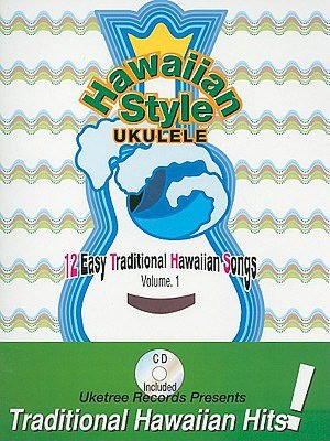 Hawaiian Style Ukulele, Volume 1
