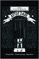 The Voting Booth After Dark by Vanessa Libertad Garcia: NOOK Book Cover