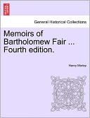 Memoirs Of Bartholomew Fair ... Fourth Edition.
