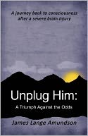 Unplug Him