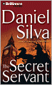 The Secret Servant (Gabriel Allon Series #7)