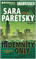 Indemnity Only (V. I. Warshawski Series #1)