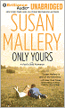 Only Yours (Fool's Gold Series #5)
