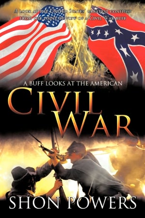 A Buff Looks At The American Civil War