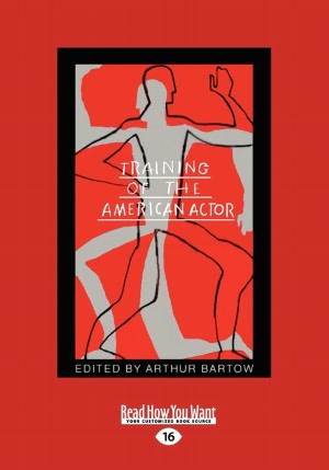 Training of the American Actor (Large Print 16pt)